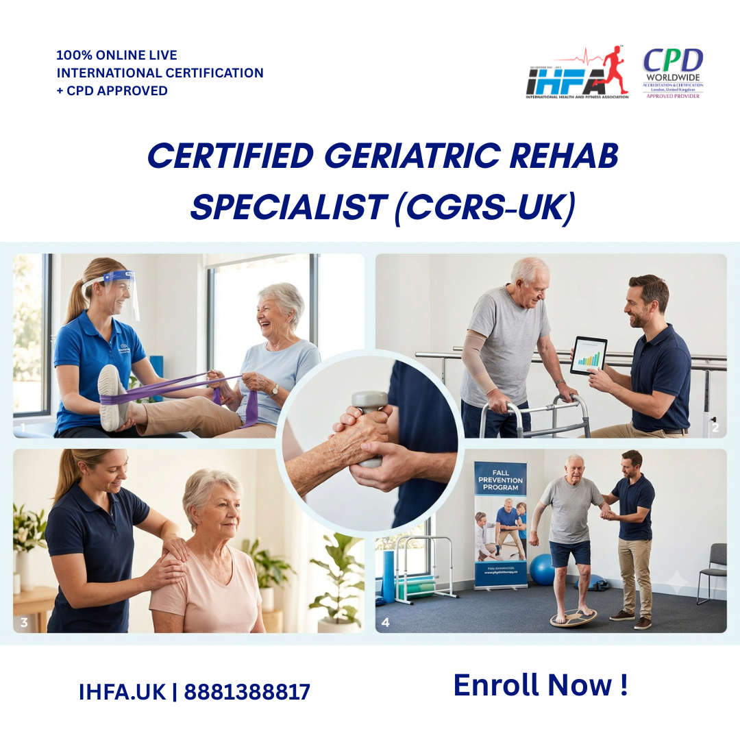 Certified Geriatric Rehab Specialist (CGRS)